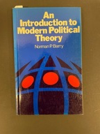 An Introduction to Modern Political Theory Norman Barry
