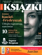 Książki. Magazyn do czytania nr. 6 (63) grudzień 2023 Kuciel-Frydryszak