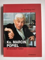 Ks. Marcin Popiel w oczach ludzi , PAŁYGA