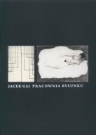 Jacek Gaj Pracownia rysunku ASP KRAKÓW Bujnowski