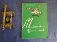 Maksymilian Gruszczyński - Henryk Łada