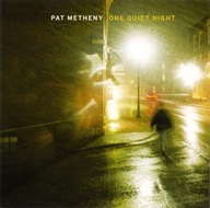Pat Metheny-One Quiet Night/WB