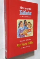 My First Bible in Pictures Kenneth N. Taylor