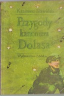 Przygody kanoniera Dolasa (Jak rozpętałem II wojnę światową)