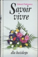 Savoir Vivre Dla Każdego Edward Pietkiewicz