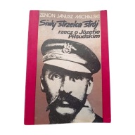 Z.J. Michalski. Siwy sprzelca strój. KAW, 1988r. Wydanie I. Dedykacja aut.