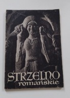 Strzelno romańskie. Zbiór studiów ARCHITEKTURA