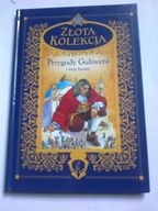 Przygody Guliwera i inne baśnie Złota kolekcja Praca zbiorowa