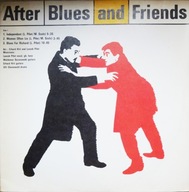 After Blues and Friends