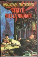 Wykucie miecza mroków  
