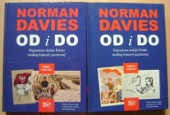 NORMAN DAVIES -OD I DO -DZIEJE POLSKI WEDŁUG HISTORII POCZTOWEJ tom 1-2