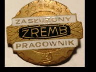 Odznaka- Zasłużony Pracownik Zremb Poznań