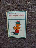 GŁÓWKA-POD OBCYM NIEBEM WL /BIBLIOTEKA LUDOWA POEZJA ZAMOJSZCZYZNA ZAMOŚĆ