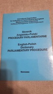 Słownik Angielsko-Polski Procedury Parlamentarne