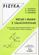 Fizyka Repetytorium Wzory prawa z objaśnieniami Jezierski Kołodka Sierański