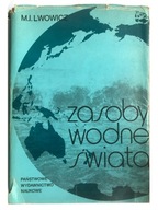 Zasoby wodne świata M. I. Lwowicz