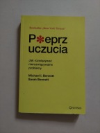 Pieprz uczucia Jak rozwiązywać nierozwiązywalne problemy M. Bennett