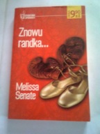 ZNOWU RANDKA... - Melissa Senate