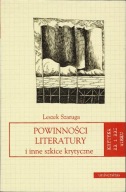 Powinności literatury i inne szkice krytyczne Leszek Szaruga