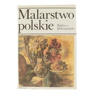 Malarstwo Polskie T Dobrowolski