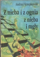 Z nieba i z ognia, z nieba i mgły