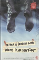 OFIARA W ŚRODKU ZIMY Kallentoft Mons