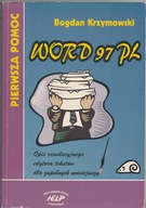 Bogdan Krzymowski Word 97 PL Pierwsza pomoc