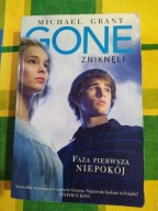 Gone. Zniknęli. Faza pierwsza. Niepokój Michael Grant