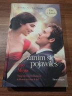 KSIĄŻKA Zanim się pojawiłeś Jojo Moyes