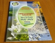 Uroczystości szkolne Na cztery pory roku wiersze, piosenki, przed Buczyńska