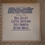 The History Of Rock (Volume Two) - B Haley / L Richard / F Domino / B Holly