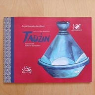 Nowacka-Devillard - Tadżin - Apetyt na Maroko