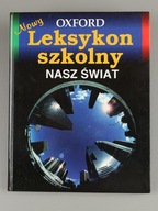 Leksykon szkolny Nasz świat Oxford
