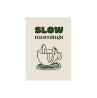Plakat „Slow Mornings” – Minimalistyczny Plakat do Sypialni i Kuchni