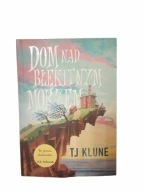 Dom nad błękitnym morzem TJ Klune