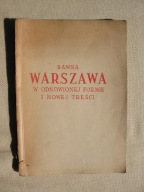 DAWNA WARSZAWA W ODNOWIONEJ FORMIE I TREŚCI stary ALBUM-KSIĄŻKA 1949