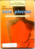 JAK UŚMIERZAĆ BULE PLECÓW - Paul Mohr