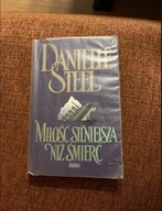 „Miłość silniejsza niż śmierć” Danielle Steel