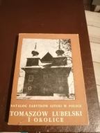 W. Lublin P. Tomaszów Lubelski Wasylów Bełżec Tyszowce Kryszyn Nowosiółki