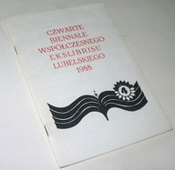 CZWARTE BIENNALE WSPÓŁCZESNEGO EKSLIBRISU LUBELSKIEGO KATALOG 1988