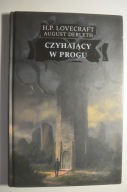 Lovecraft Czyhający w progu