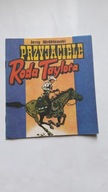 Komiks PRZYJACIELE RODA TAYLORA - Wroblewski (1984) ... BDB