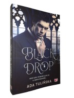 BLACK DROP - Ada Tulińska (2023)