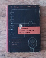 Poradnik radiomechanika wojskowego. C.Łęga, K.Niedźwiedź