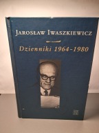 Dzienniki 1964-1980 Tom 3 Jarosław Iwaszkiewicz