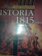 Niezbędnik dla szkół średnich Historia Pilikowski