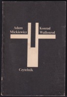 Konrad Wallenrod Adam Mickiewicz wyd. Czytelnik