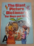 The giant picture dictionary for boys and girls