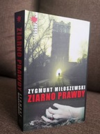 ZYGMUNT MIŁOSZEWSKI ZIARNO PRAWDY