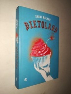 DIETOLAND - Sarai Walker (2018)
